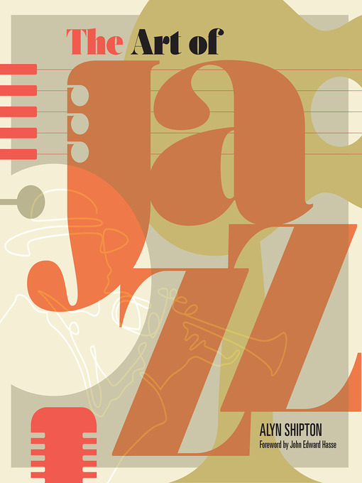 Title details for The Art of Jazz by Alyn Shipton - Available